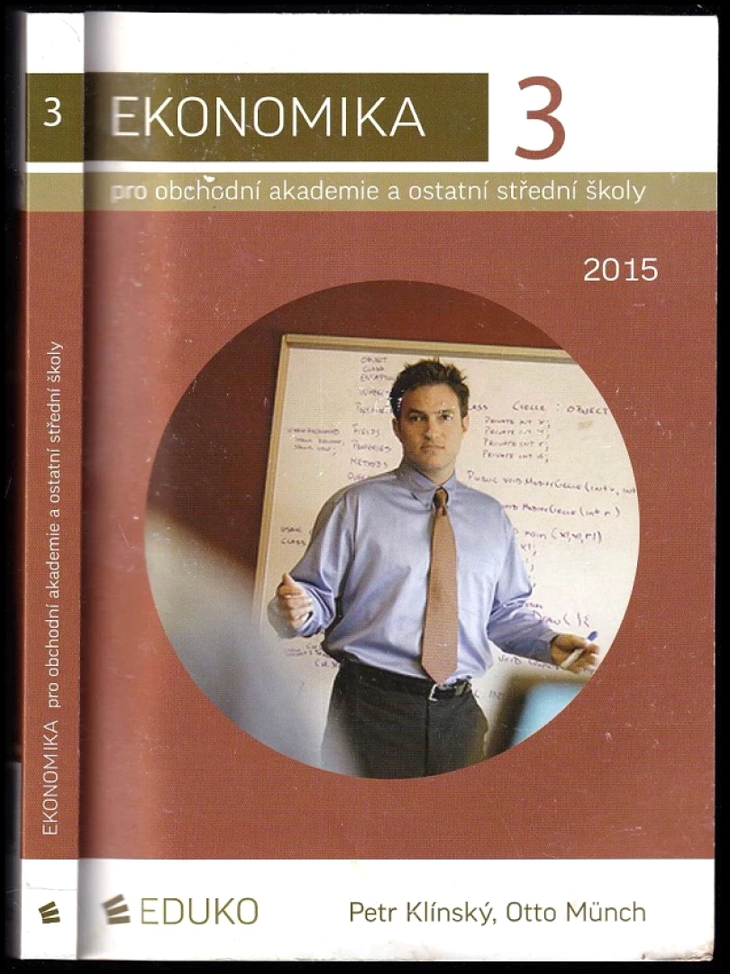 Ekonomika pro obchodní akademie a ostatní střední školy (Petr Klínský, 2015)