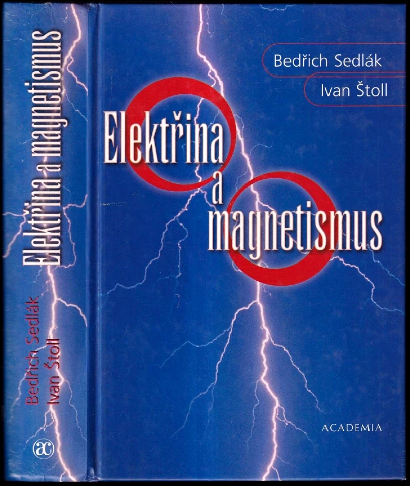 Levně Elektřina a magnetismus (Ivan Štoll, 2002)
