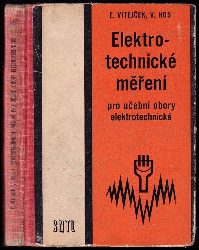 Elektronická měření pro učební obory elektrotechnické (Emanuel Vitejček, 1963)