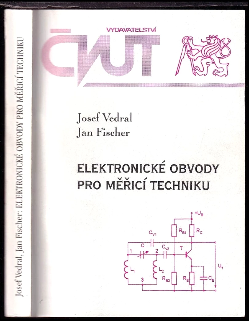Elektronické obvody pro měřicí techniku (Josef Vedral, 1999)