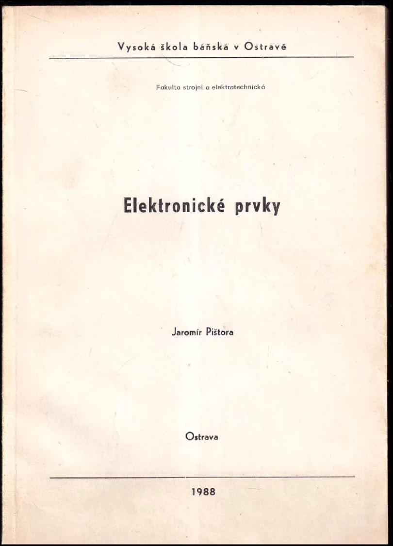 Elektronické prvky (Jaromír Pištora, 1988)