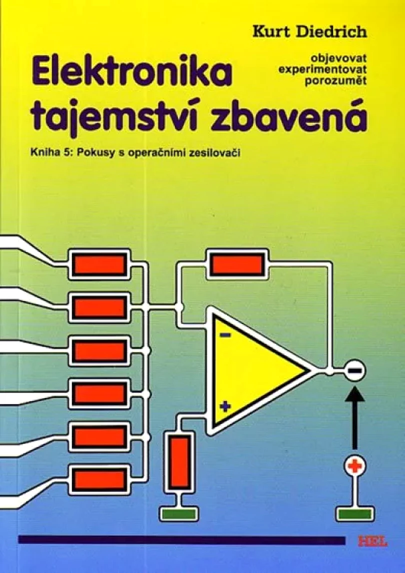 Levně Elektronika tajemství zbavená (Kurt Diedrich, 2004)
