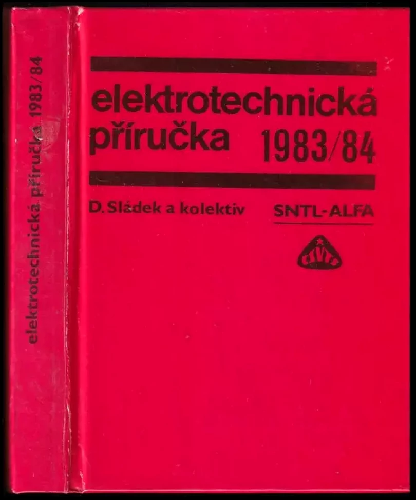Elektrotechnická příručka 1983/84 (Dušan Sládek, 1983)
