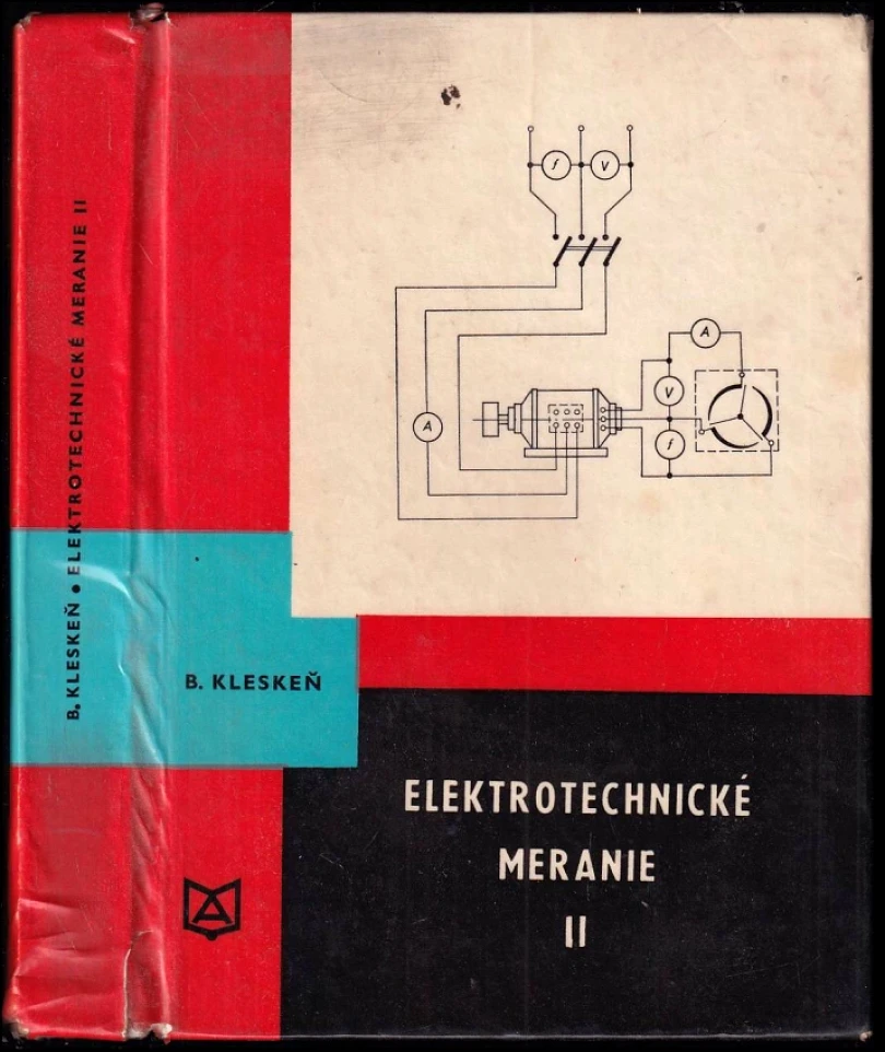 Levně Elektrotechnické meranie (Bohumír Kleskeň, 1973)