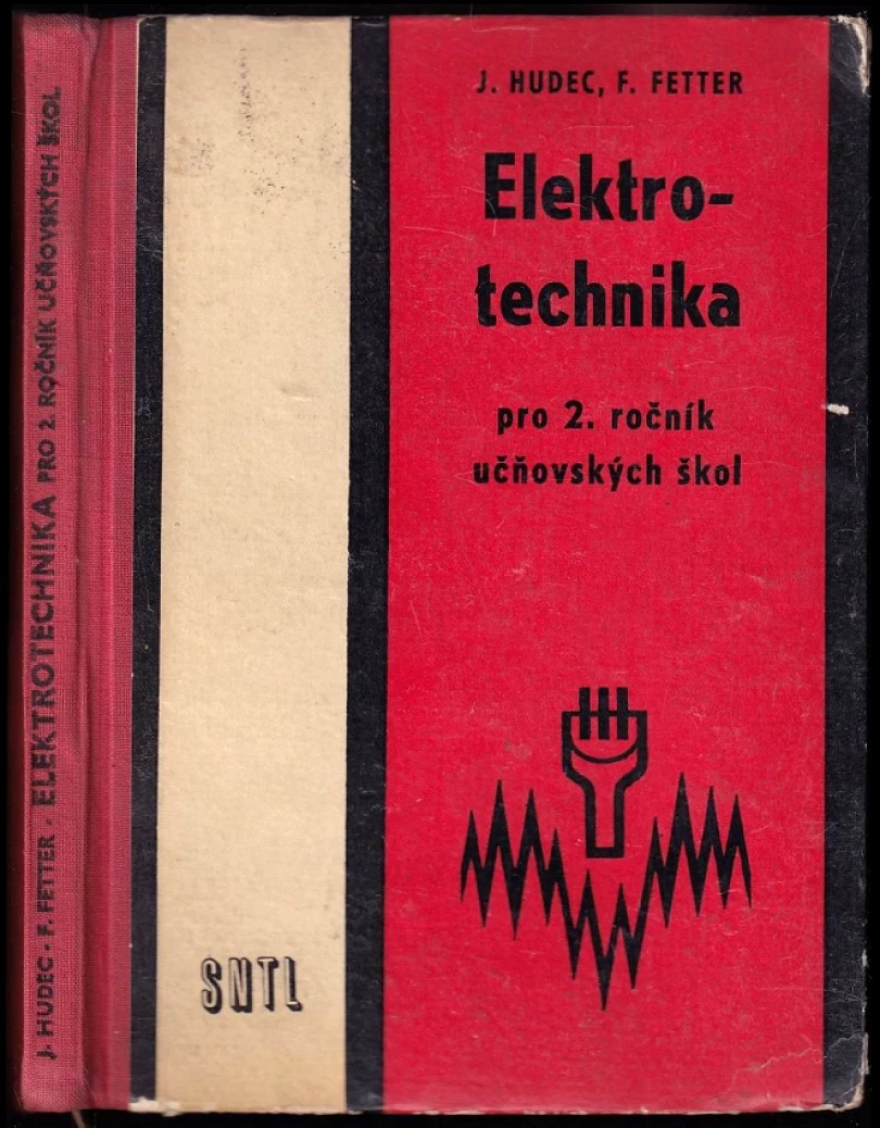 Levně Elektrotechnika pro 2. ročník učňovských škol (František Fetter, 1966)
