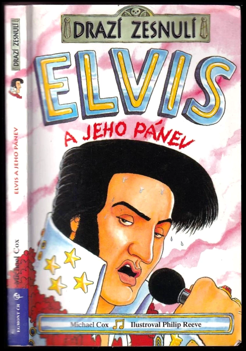 Elvis a jeho pánev (Michael Cox, 2002)