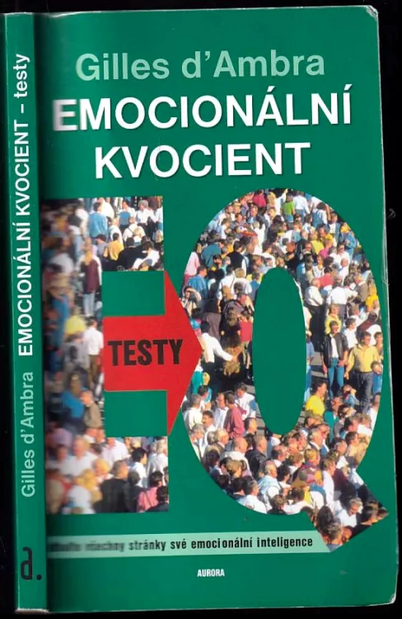 Emocionální kvocient - testy (Gilles d' Ambra, 1999)