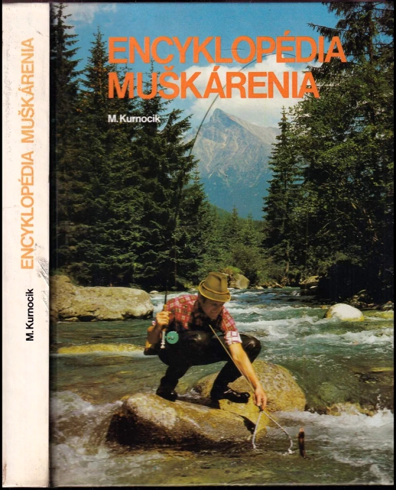 Levně Encyklopédia muškárenia (Milan Kurnocik, 1989)