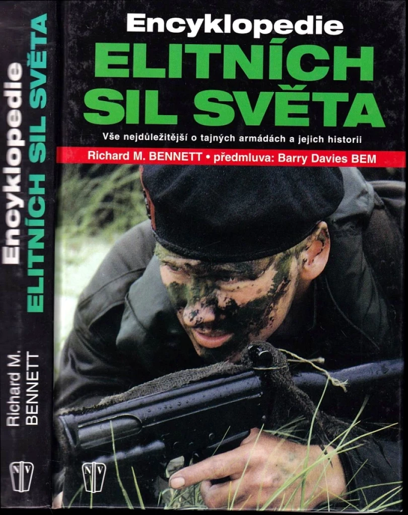 Encyklopedie elitních sil světa (Richard M Bennett, 2006)