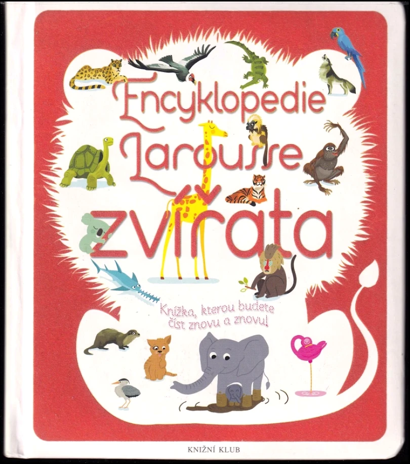 Levně Encyklopedie Larousse (Sylvie Bézuel, 2014)