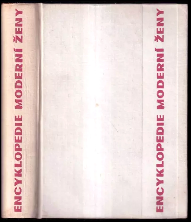Levně Encyklopedie moderní ženy (Vladimír Barták, 1966)