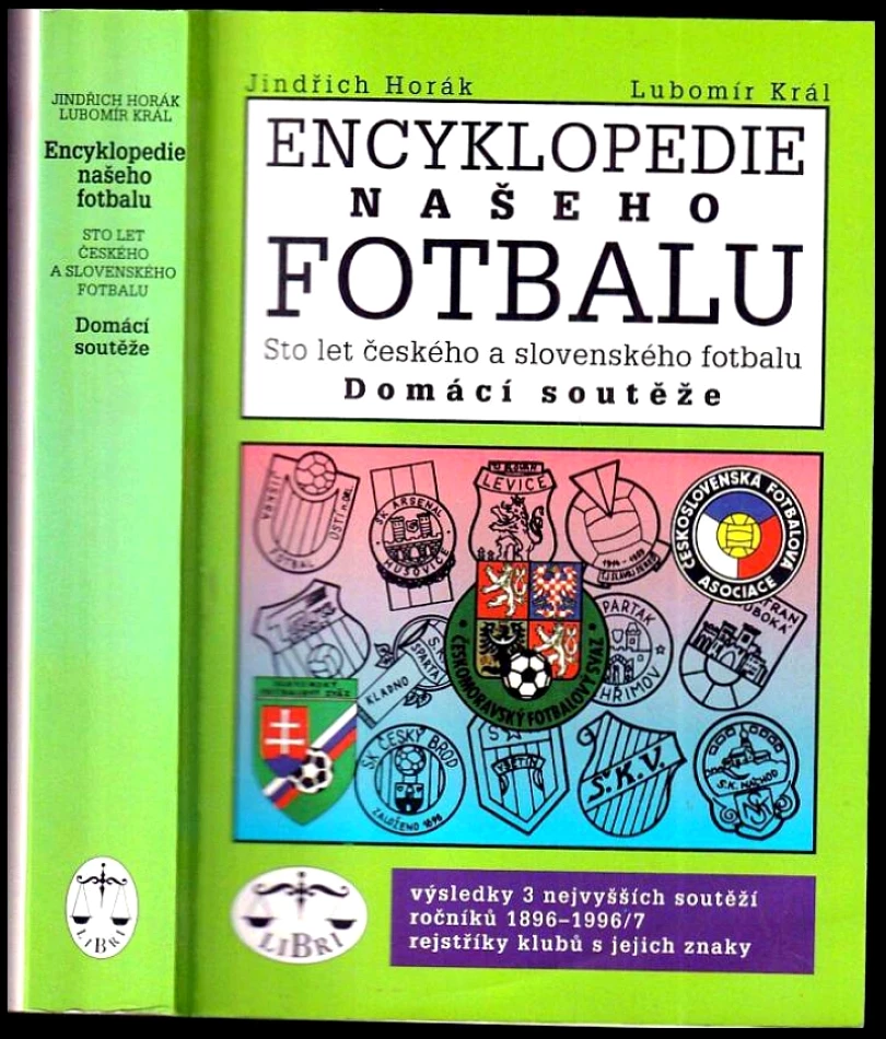 Encyklopedie našeho fotbalu (Lubomír Král, 1997)