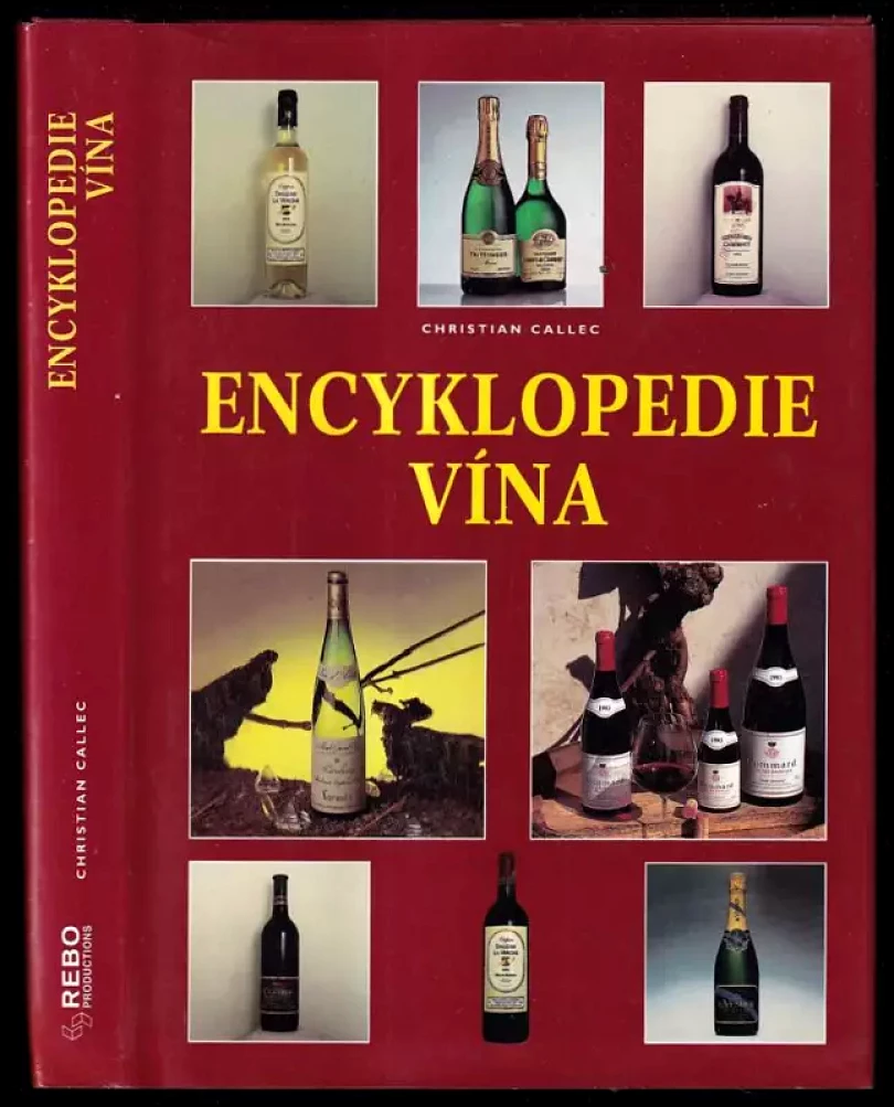 Levně Encyklopedie vína (Christian Callec, 2000)