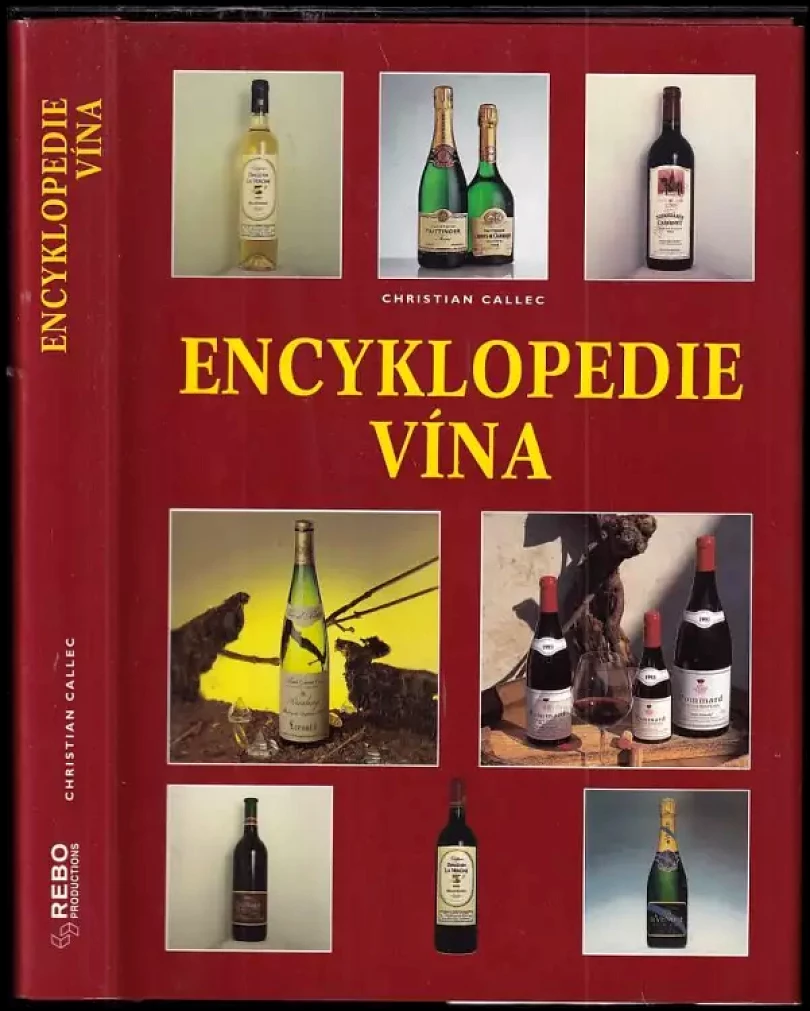 Levně Encyklopedie vína (Christian Callec, 2003)