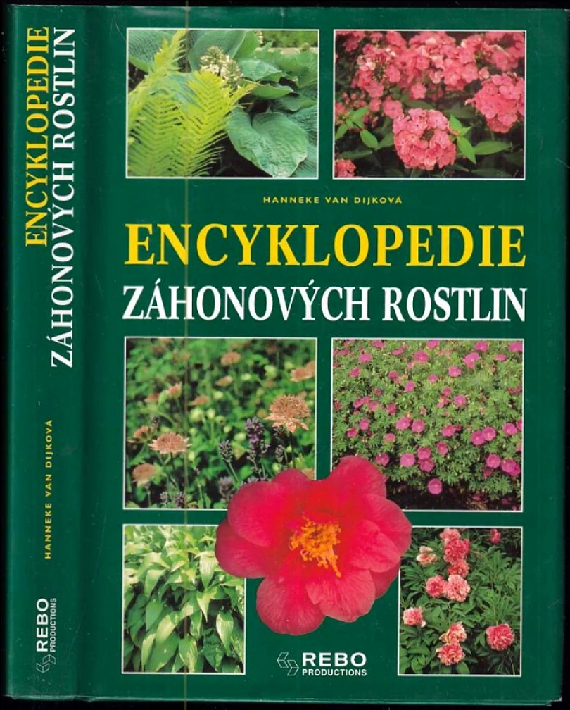 Levně Encyklopedie záhonových rostlin (Hanneke van Dijk, 1999)