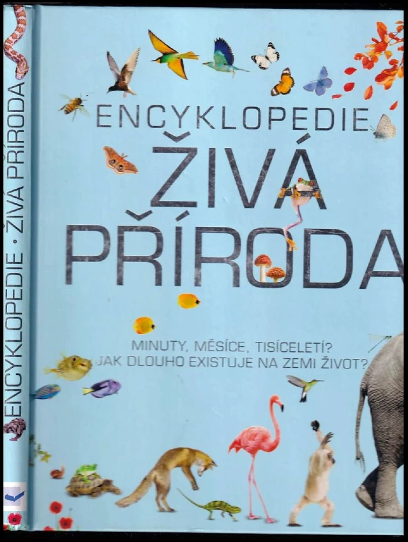 Encyklopedie živá příroda (Graham L Banes, 2012)