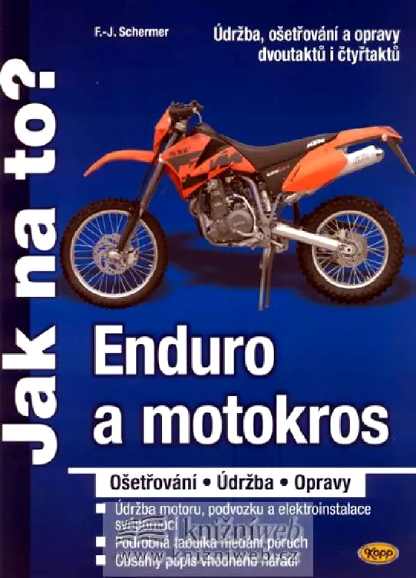 Levně Enduro a motokros (Franz J Schermer, 2008)