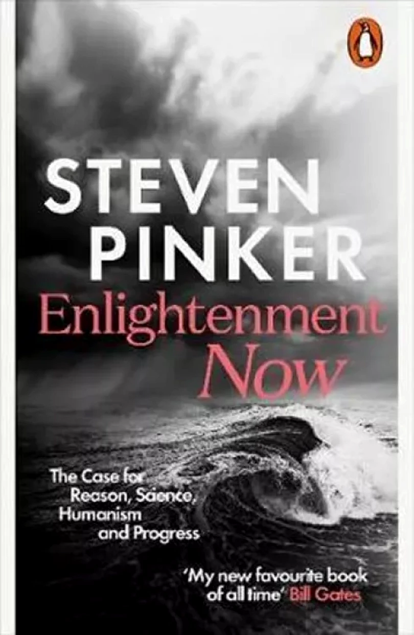 Levně Enlightenment Now : The Case for Reason, Science, Humanism, and Progress (Steven Pinker, 2019)