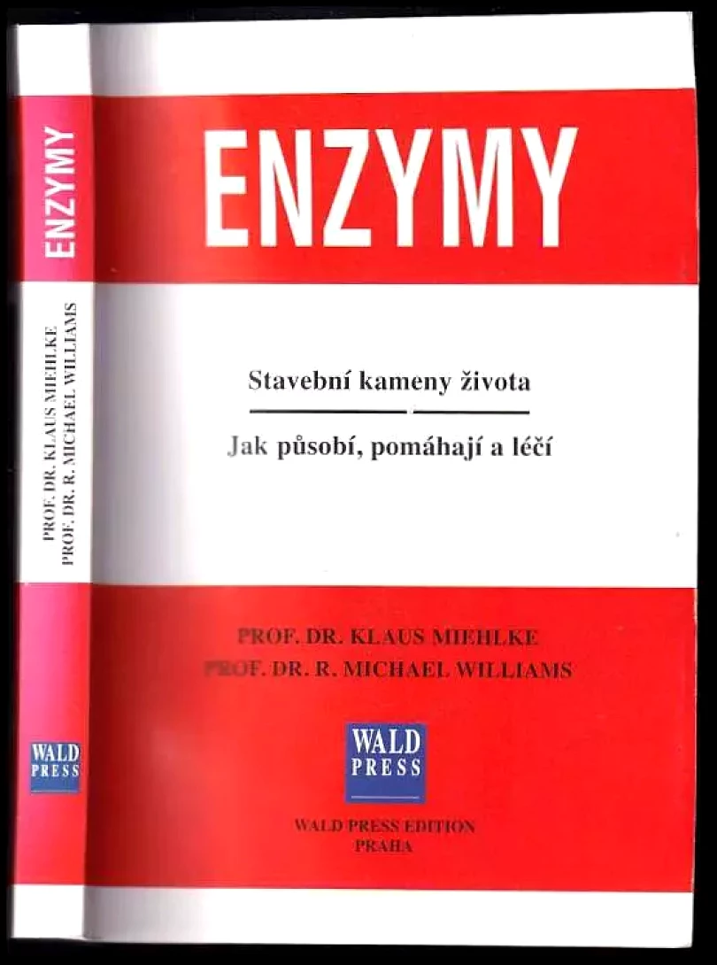 Levně Enzymy : stavební kameny života : jak působí, pomáhají a léčí (Klaus Miehlke, 2002)
