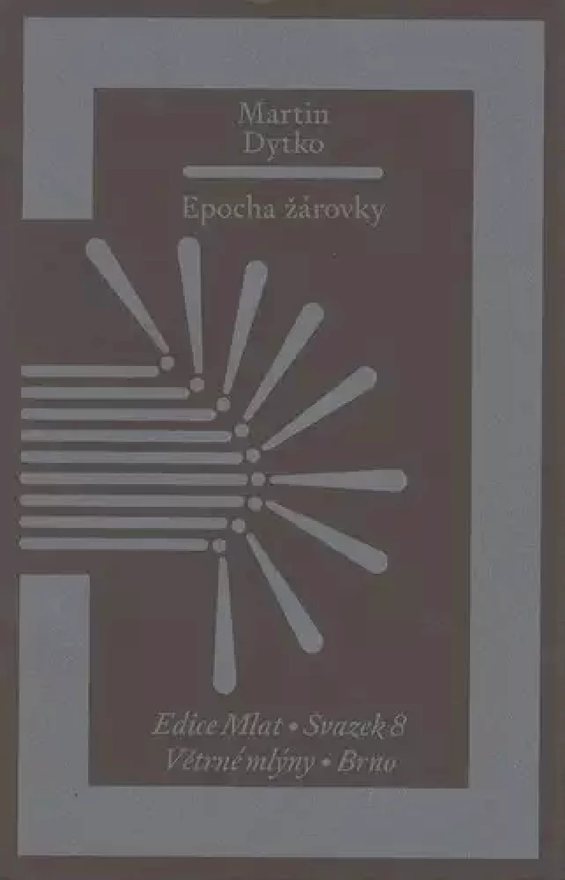 Epocha žárovky (Martin Dytko, 2023)