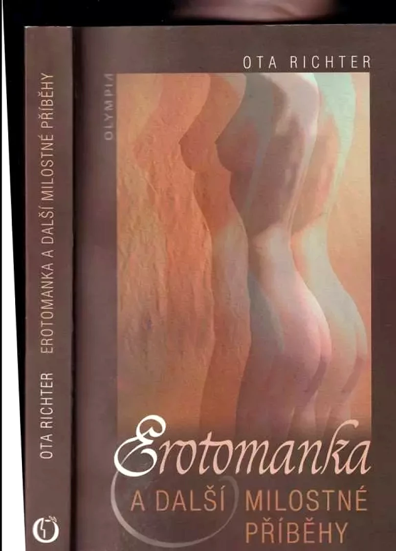Erotomanka a další milostné příběhy (Ota Richter, 2007)