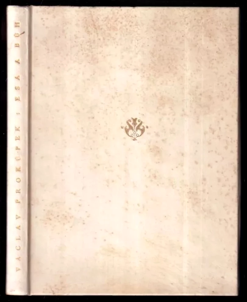 Levně Esa a Bůh - DEDIKACE / PODPIS VÁCLAV PROKŮPEK (Václav Prokůpek, 1926)