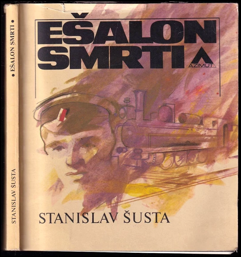Levně Ešalon smrti (Stanislav Šusta, 1982)