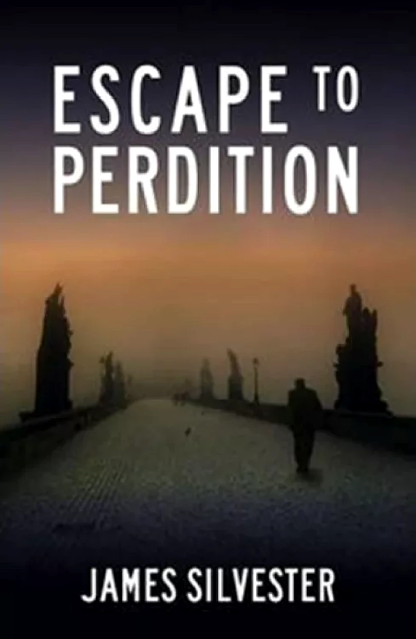 Escape to Perdition (James Silvester, 2015)