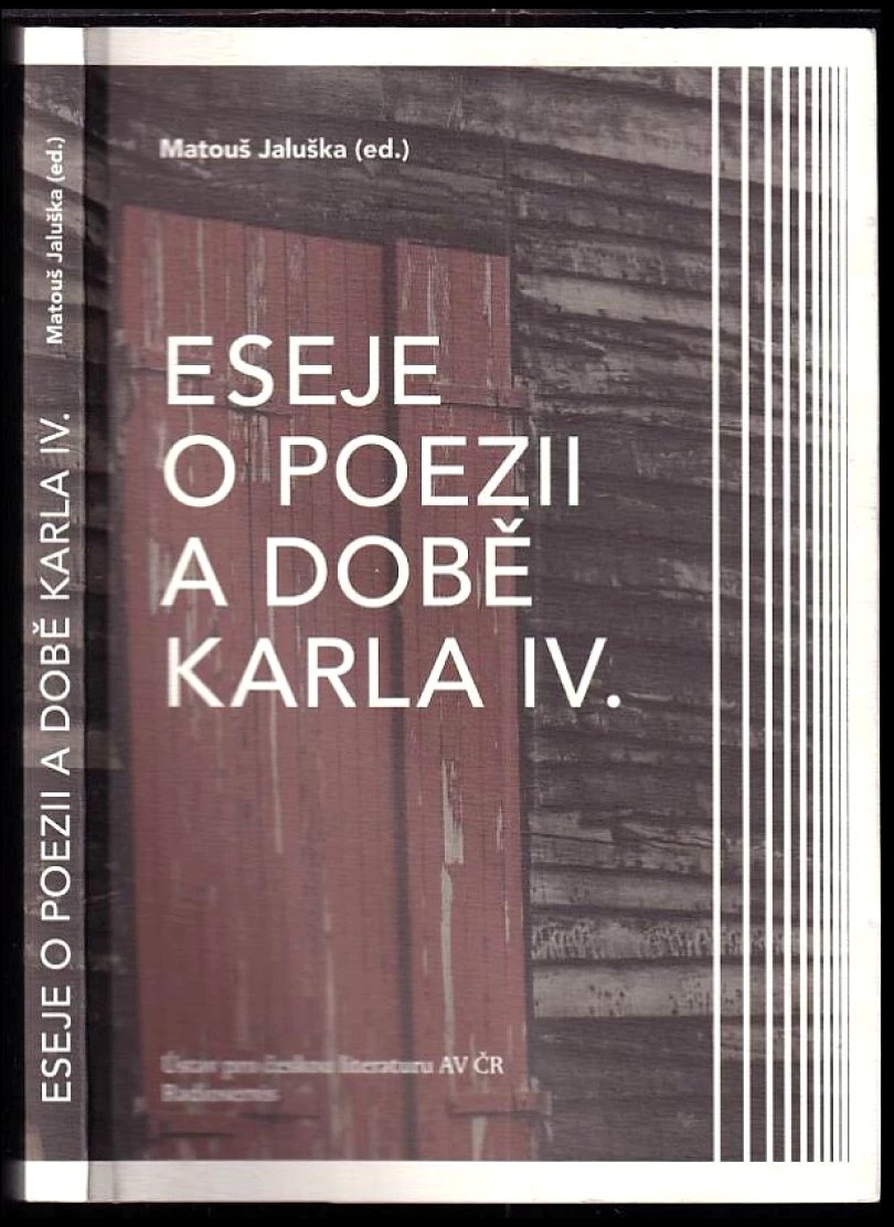 Eseje o poezii a době Karla IV (, 2017)