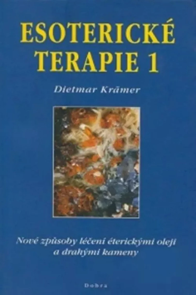 Esoterické terapie 1 (Dietmar Krämer, 2001)