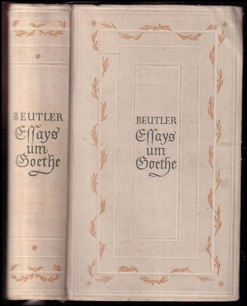 Levně Essays um Goethe (Ernst Beutler, 1941)