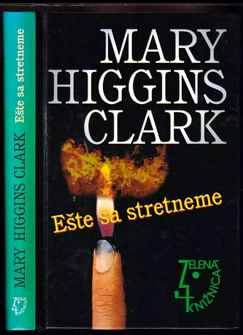 Levně Ešte sa stretneme (Mary Higgins Clark, 2001)