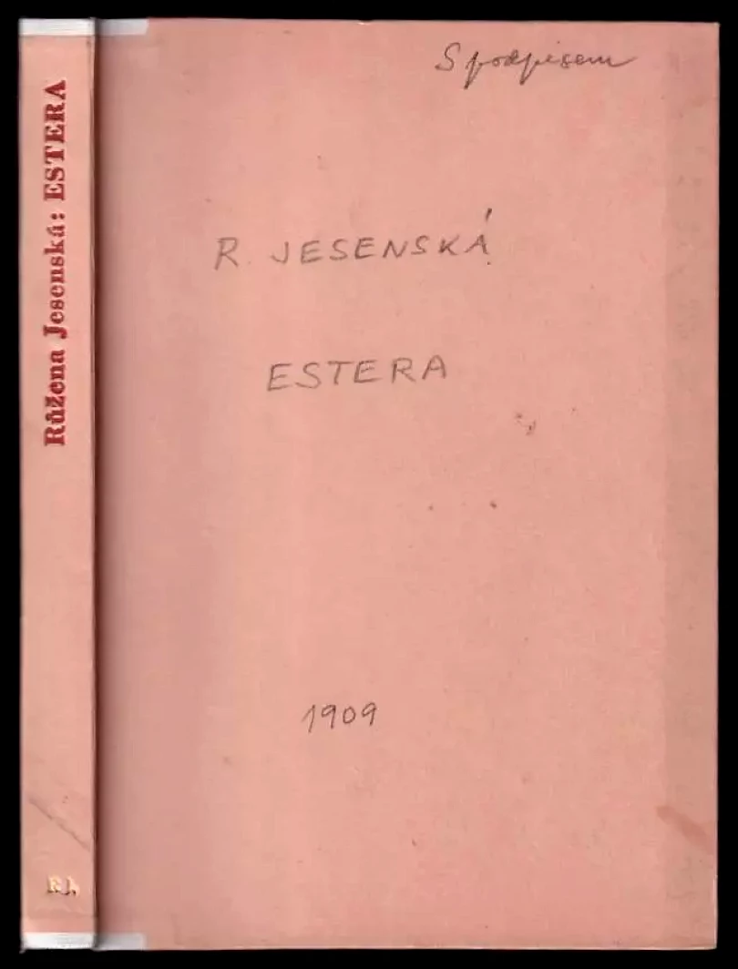 Levně Estera - dramatická báseň z konce 16 století. - PODPIS RŮŽENA JESENSKÁ Z ROKU 1933 (Růžena Jesenská, 1909)