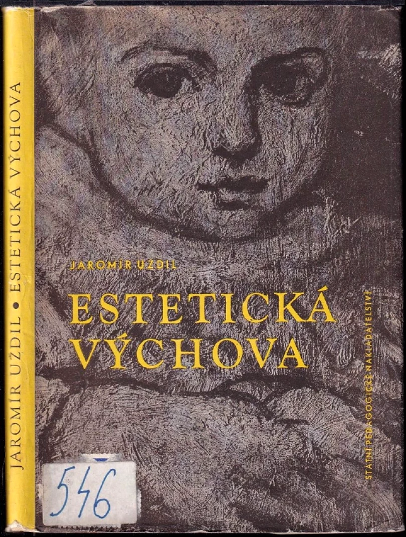 Levně Estetická výchova (Jaromír Uždil, 1960)