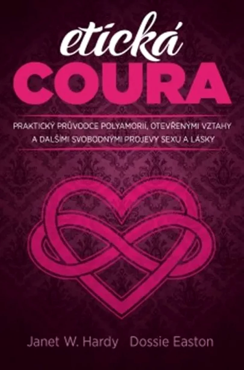 Etická coura (Dossie Easton, 2018)