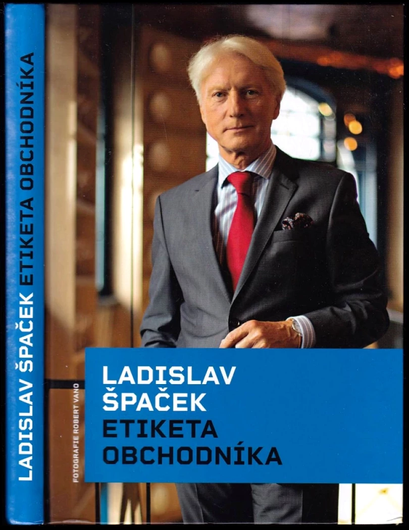 Levně Etiketa obchodníka (Ladislav Špaček, 2018)
