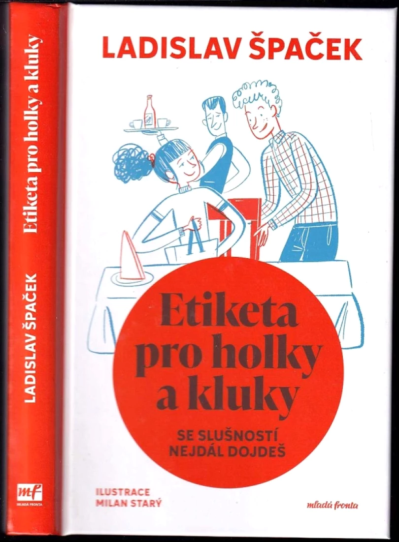 Etiketa pro holky a kluky (Ladislav Špaček, 2025)