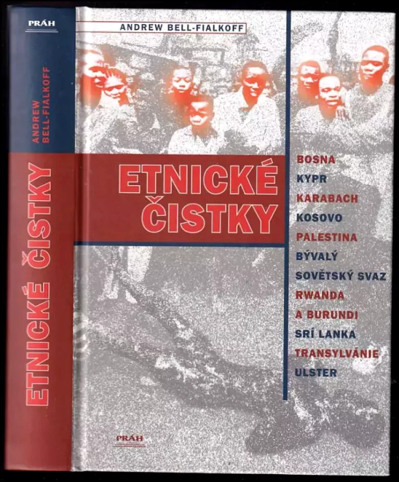 Levně Etnické čistky (Andrew S Bell, 2003)
