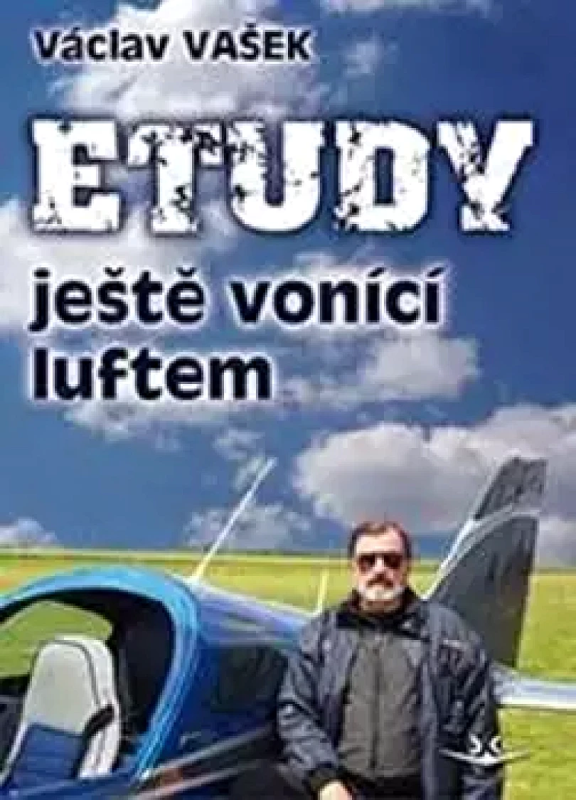 Etudy ještě vonící luftem (Václav Vašek, 2020)
