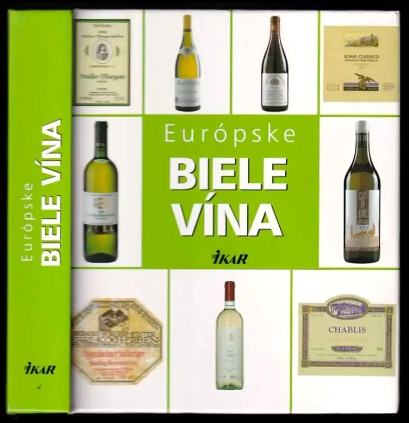 Levně Európske biele vína (Rudolf Belan, 2006)