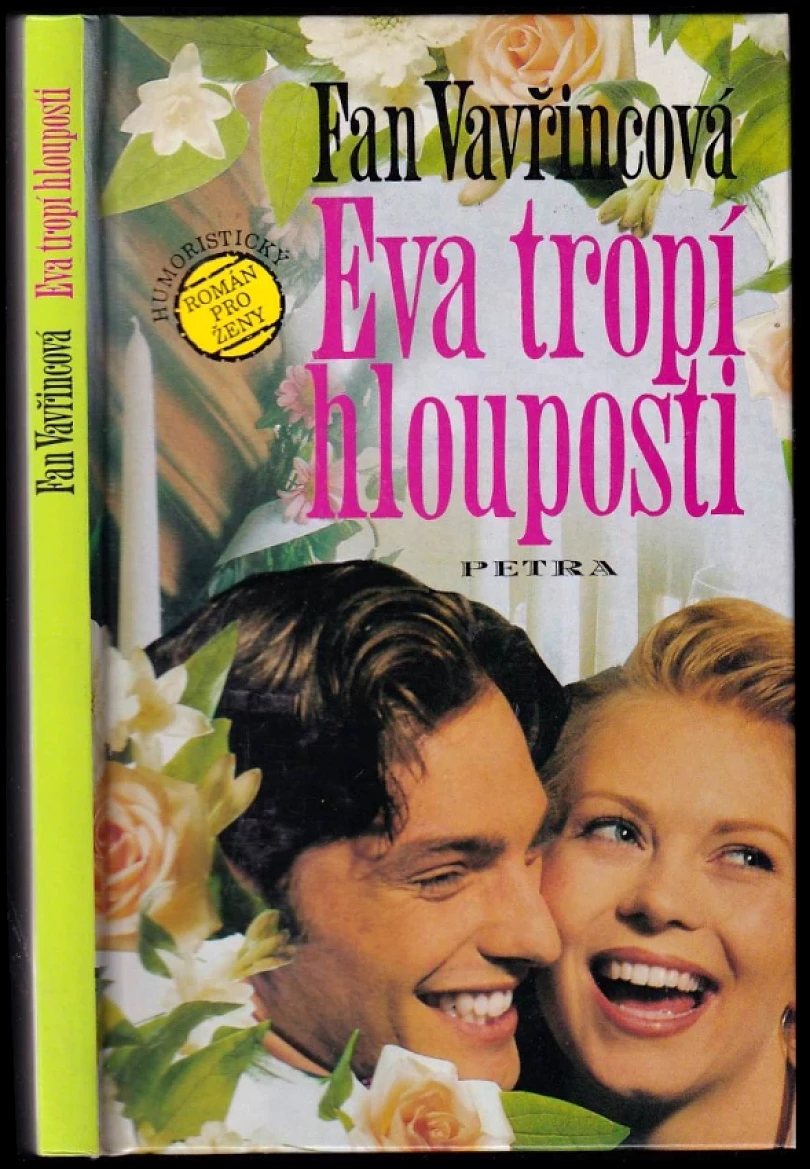 Eva tropí hlouposti (Fan Vavřincová, 1996)