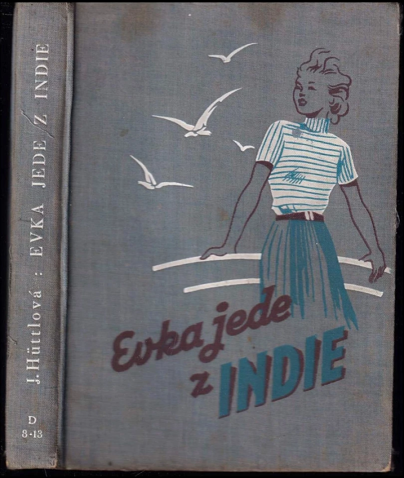 Evka jede z Indie (Jaromíra Hüttlová, 1939)