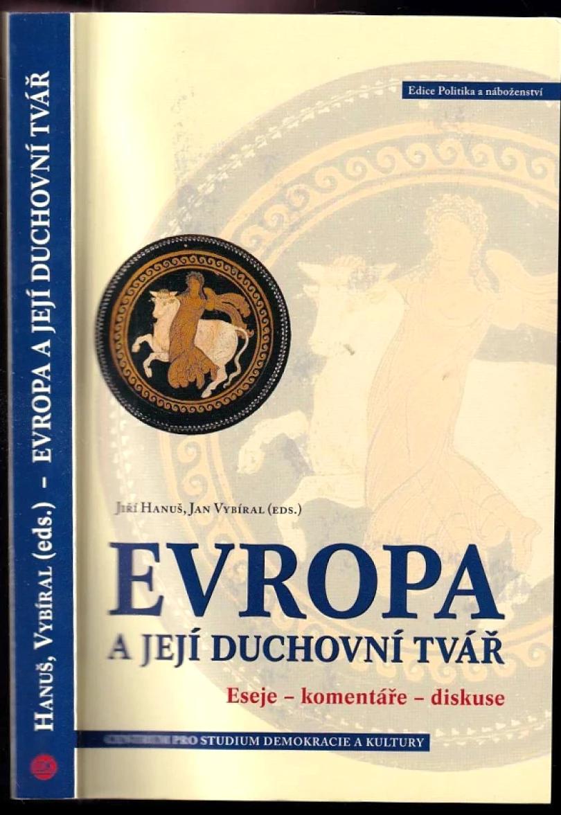 Levně Evropa a její duchovní tvář (, 2005)
