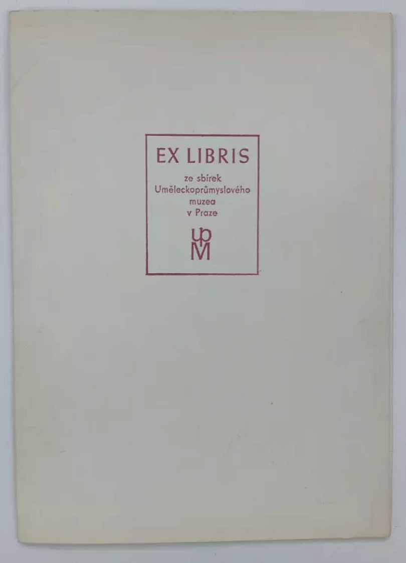 Ex libris ze sbírek uměleckoprůmyslového muzea v Praze (pouze 6 listů z 8, chybí 2x ex libris Josef Váchal) (Josef Lada, )
