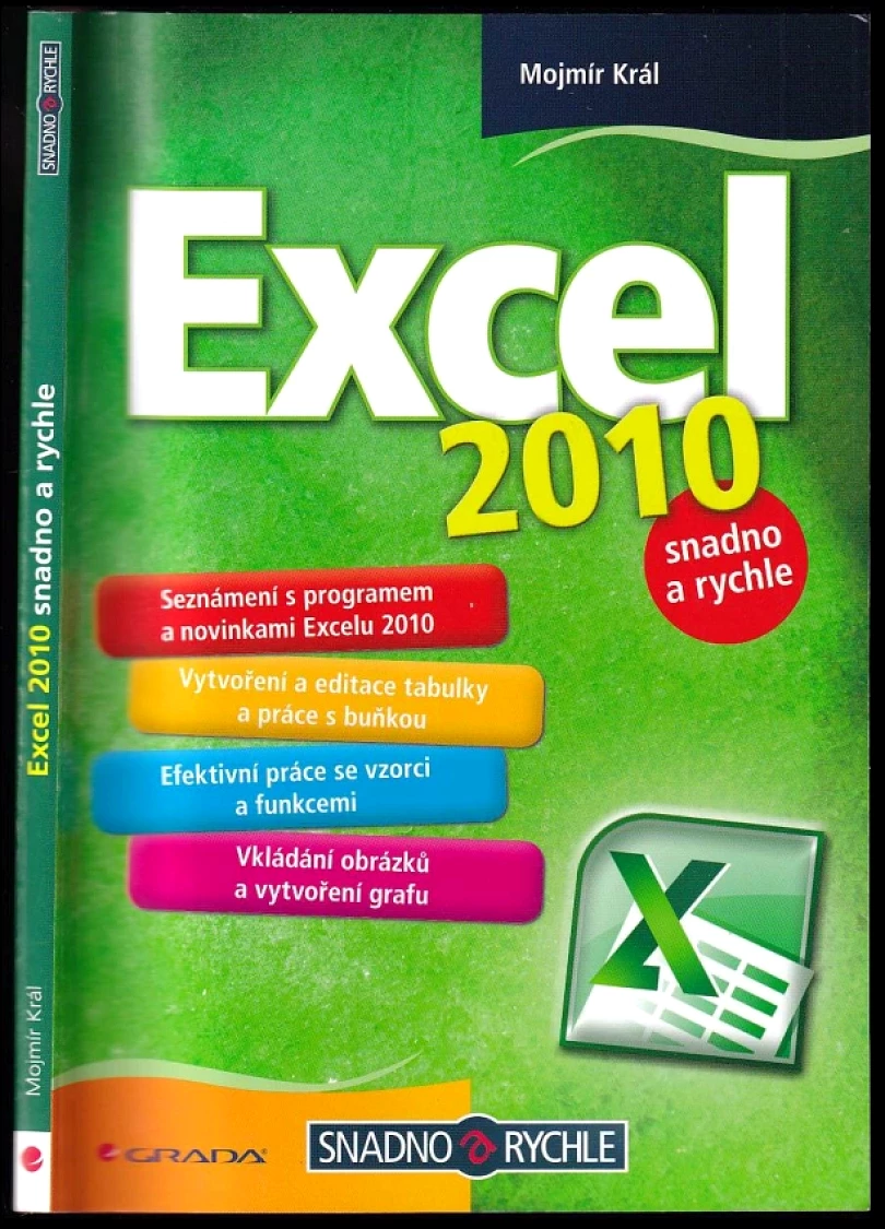 Levně Excel 2010 (Mojmír Král, 2010)