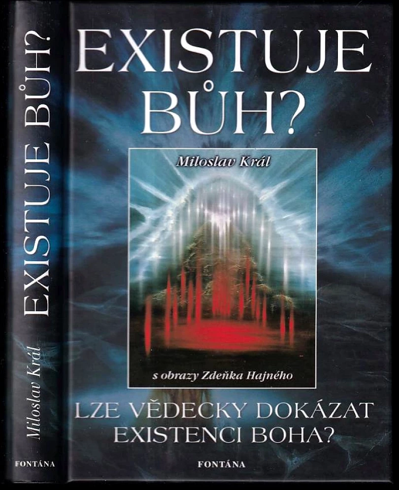 Levně Existuje Bůh? (Miloslav Král, 2004)