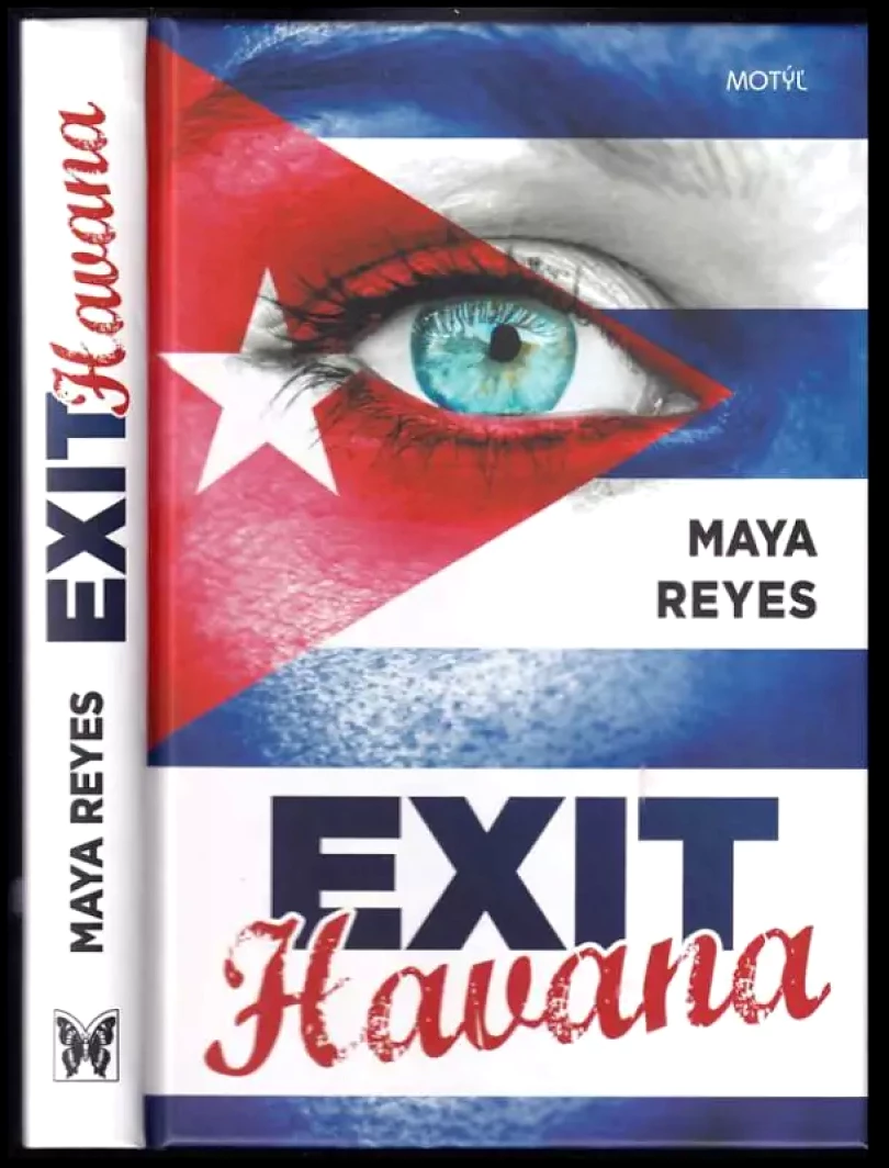 Levně Exit Havana (Maya Reyes, 2016)
