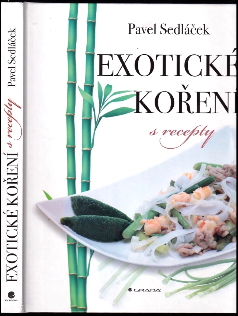 Exotické koření s recepty (Pavel Sedláček, 2019)