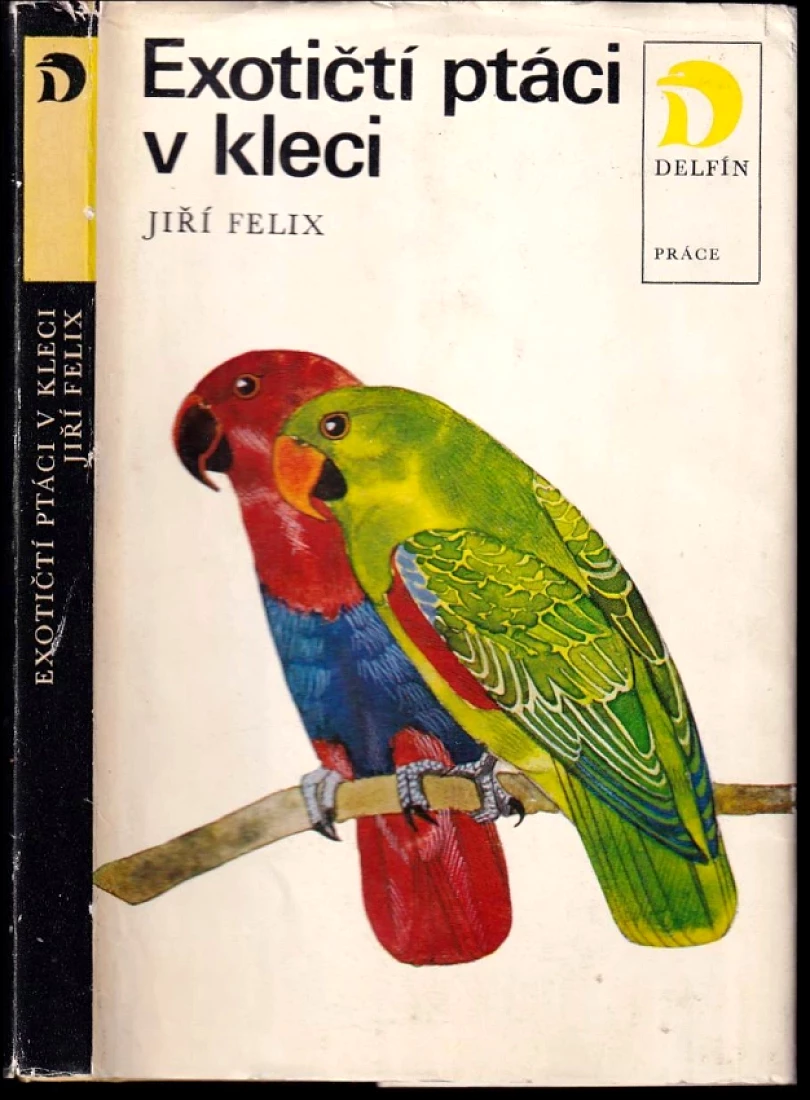 Exotičtí ptáci v kleci (Jiří Felix, 1972)