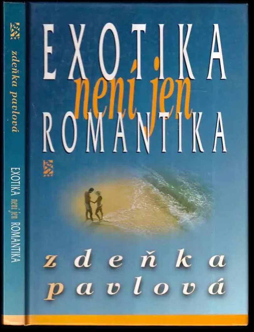 Exotika není jen romantika (Zdeňka Pavlová, 1996)
